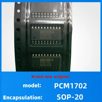1dona-10dona yangi 100% yangi Original PCM1702 PCM1702U PCM1702K SOP-20 maslahat xush kelibsiz