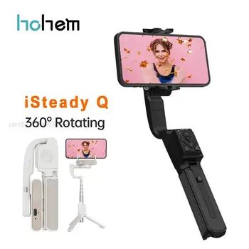 Hohem iSteady q smartfon stabilizatori portativ 360 jonli vlog iPhone uchun katlanadigan aylanadigan 11 Pro max Xs 12 X Samsung Android
