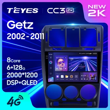 Hyundai Getz uchun TEYES CC3L CC3 2K 1 2002 - 2011 o'ng qo'l haydovchi avtomobil Radio Multimedia Video Player navigatsiya stereo GPS Android 10 No 2din 2 din dvd