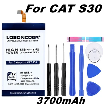LOSONCOER S30 3700mAh APP-12F-B5595I-CXX-111 Caterpillar CAT uchun batareyalar S30 yuqori sifatli batareya ~Stokda + Asboblar